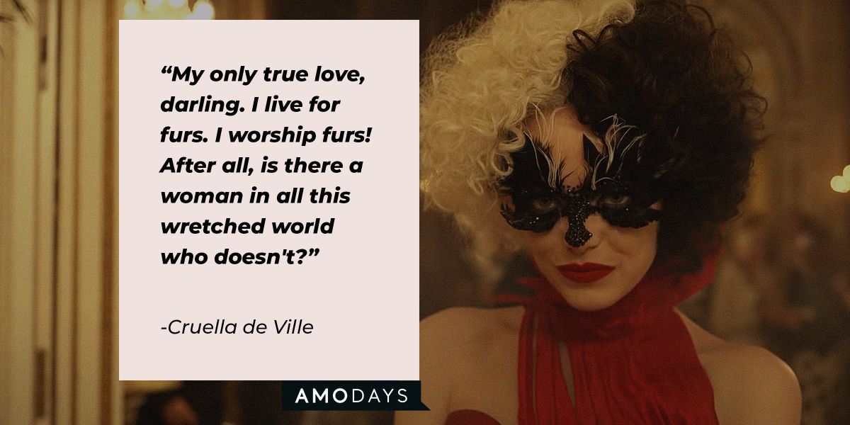 30 Cruella de Ville Quotes from the FurObsessed Fashionista
