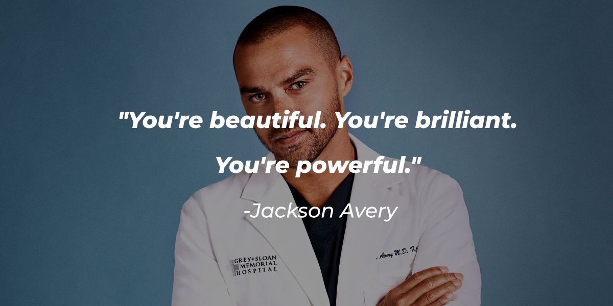 37 Jackson Avery Quotes 'Grey’s Anatomy’s' Privileged and Pretty Surgeon