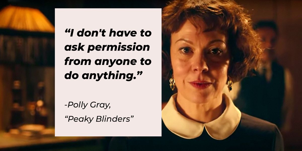 24 Polly 'Peaky Blinders' Quotes by Helen McCrory’s Iconic Character