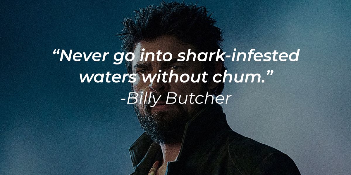 48 Billy Butcher Quotes — Ironic SelfDestructive Hero from ‘The Boys'