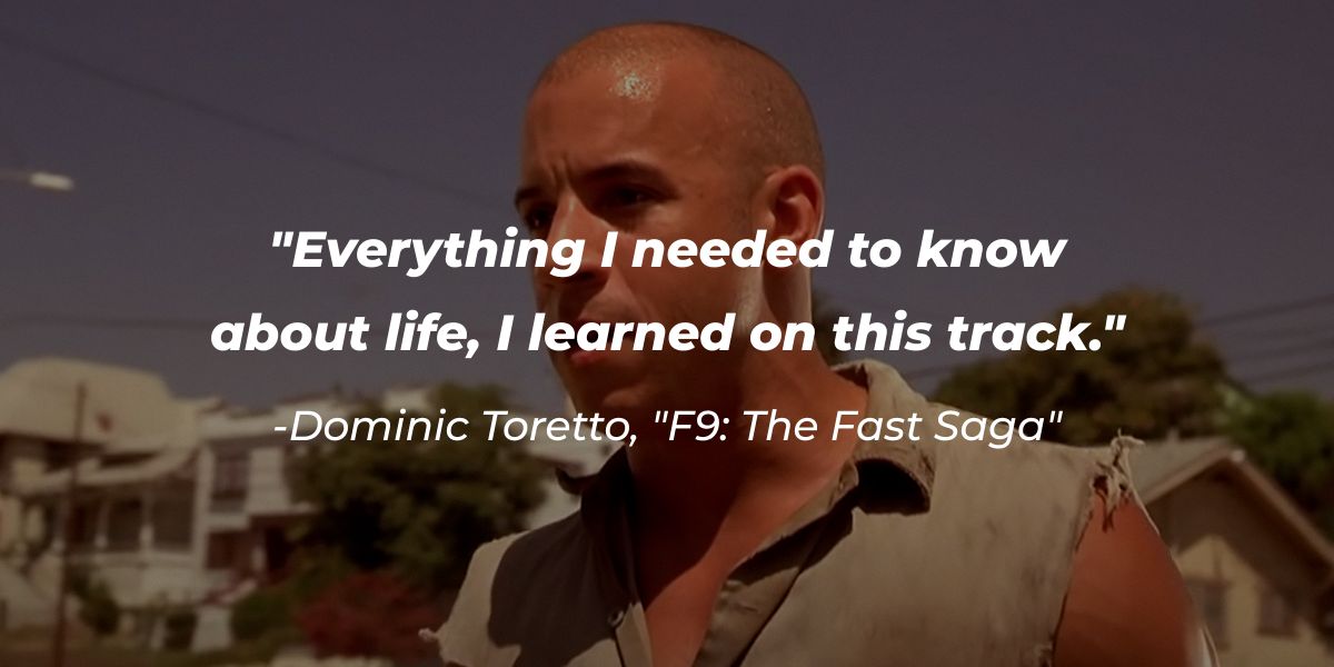 52 'Fast and Furious 9' Quotes on Family, Immortality, and Fast Cars