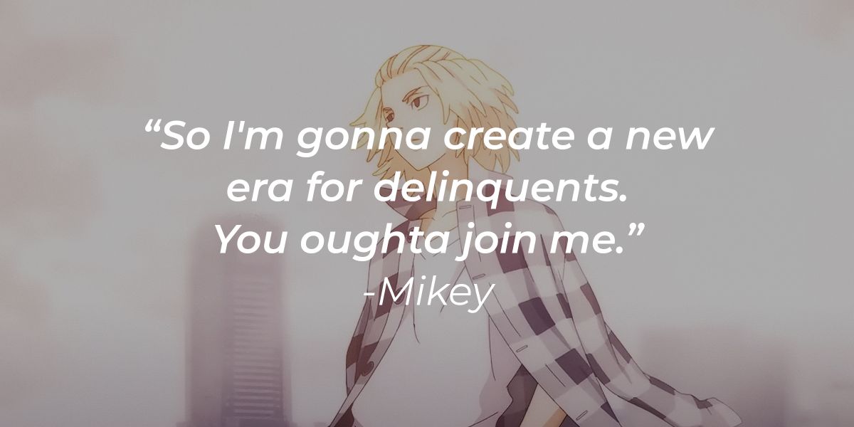 48 Mikey Quotes: Bold Words From The ‘Tokyo Revengers’ Fighter