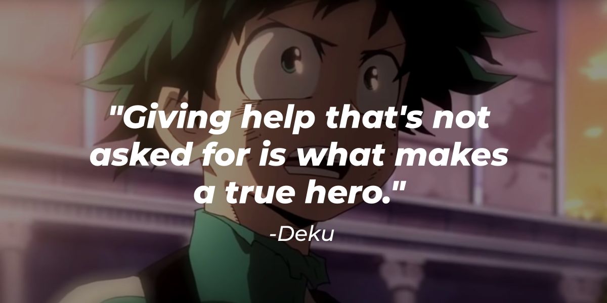 29 Deku Quotes about the Life Path of One of the Best Manga Heroes