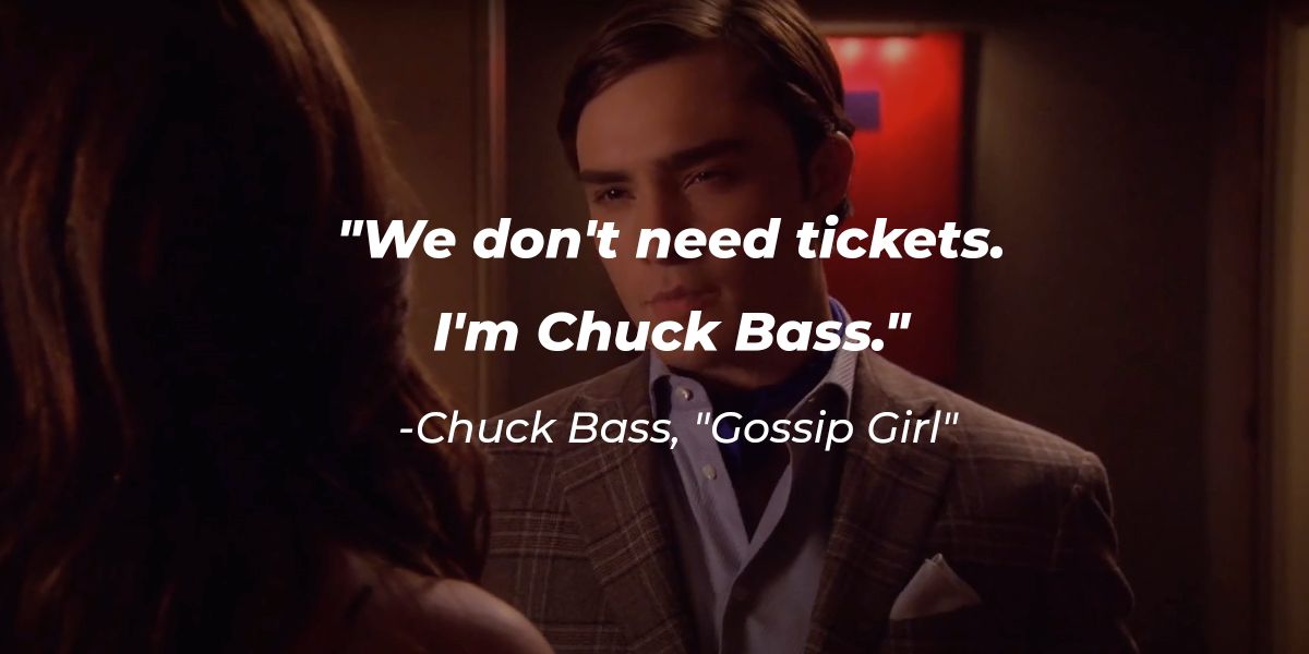 57 Chuck Bass Quotes The Billionaire Heartthrob From Gossip Girl