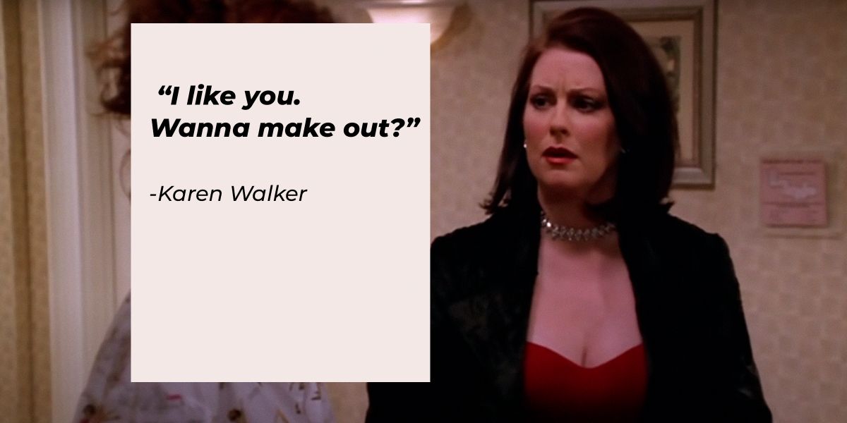50 Karen Walker Quotes from ‘Will & Grace’s’ Vodka Loving Fashionista