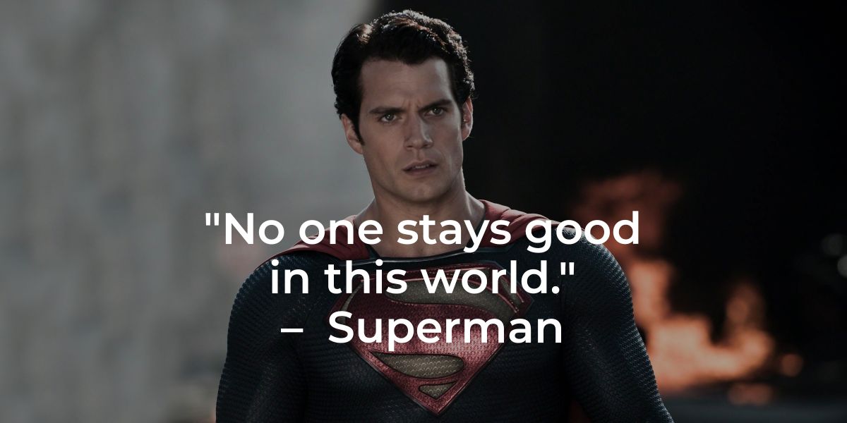 32 Best Superman Quotes by the Man of Steel