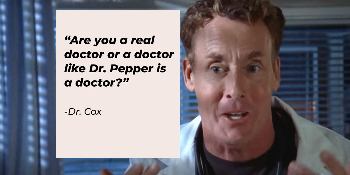 35 Dr. Cox Quotes on the Wit and Wisdom of Scrubs’ Iconic Character