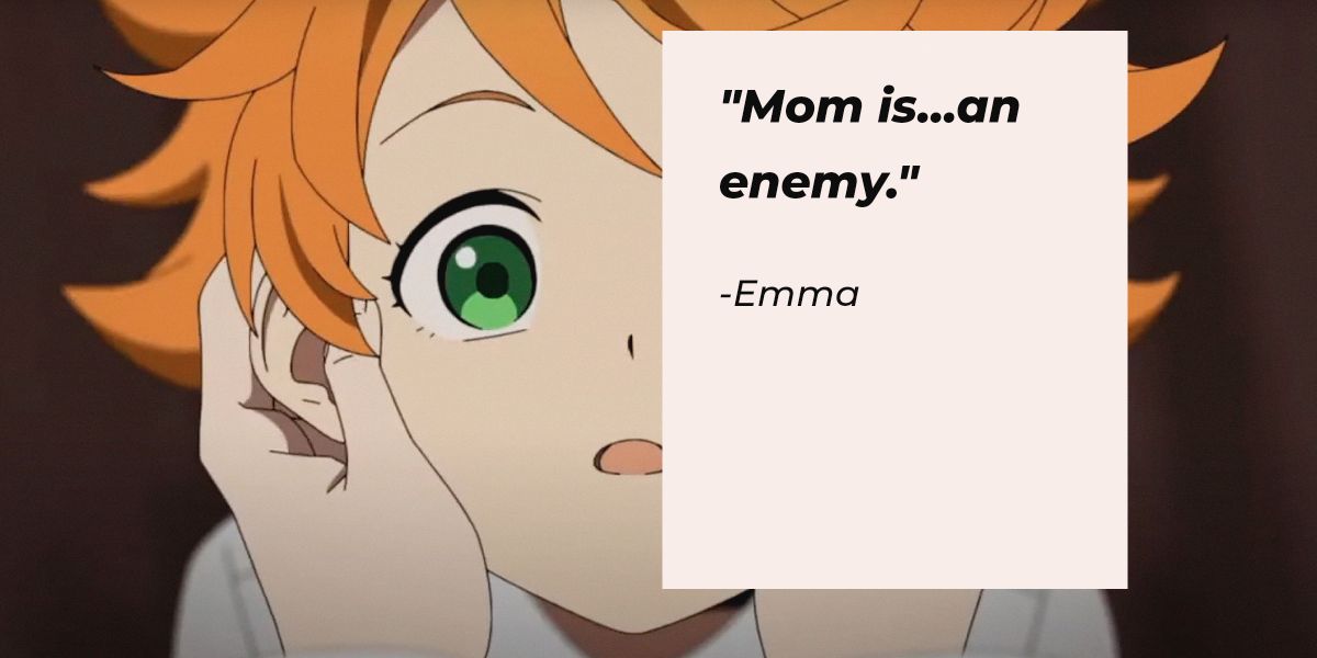 33 ‘The Promised Neverland’ Quotes from the Thrilling Series