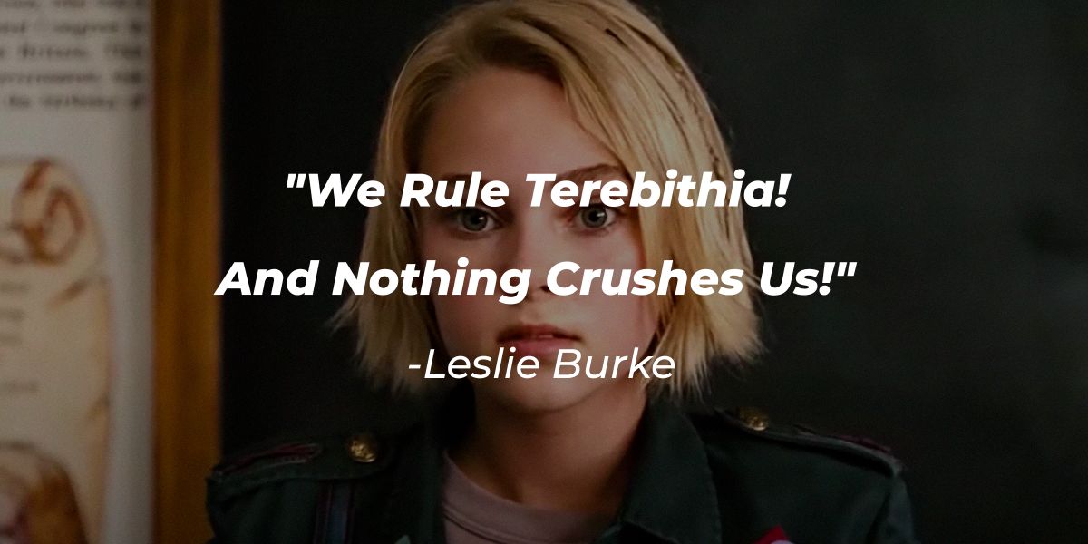 30 Bridge To Terabithia Quotes — A Fantasy Film That Ends In Tragedy