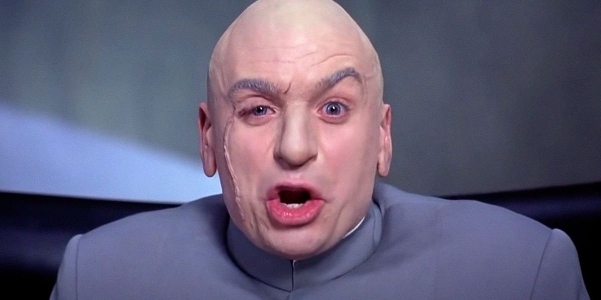 Dr Evil What If God Was One Of Us 43 Dr Evil Quotes From The Comedic Villian