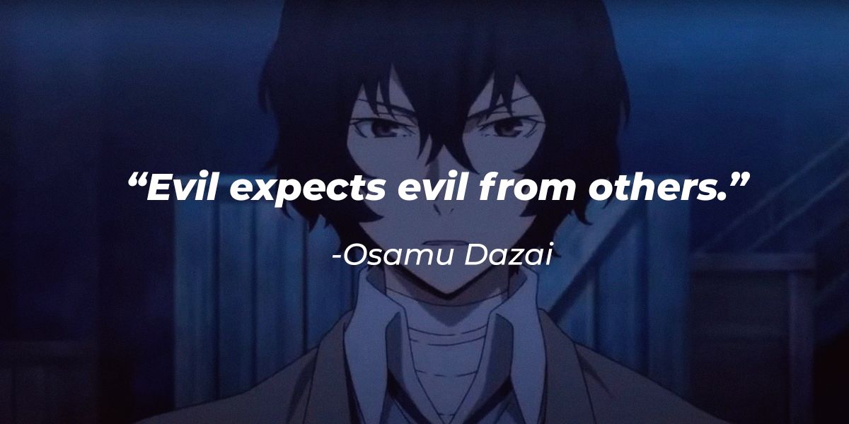 Top 7 Anime Quotes: Reasons to Love Dazai Osamu – EMINAREVIEWS