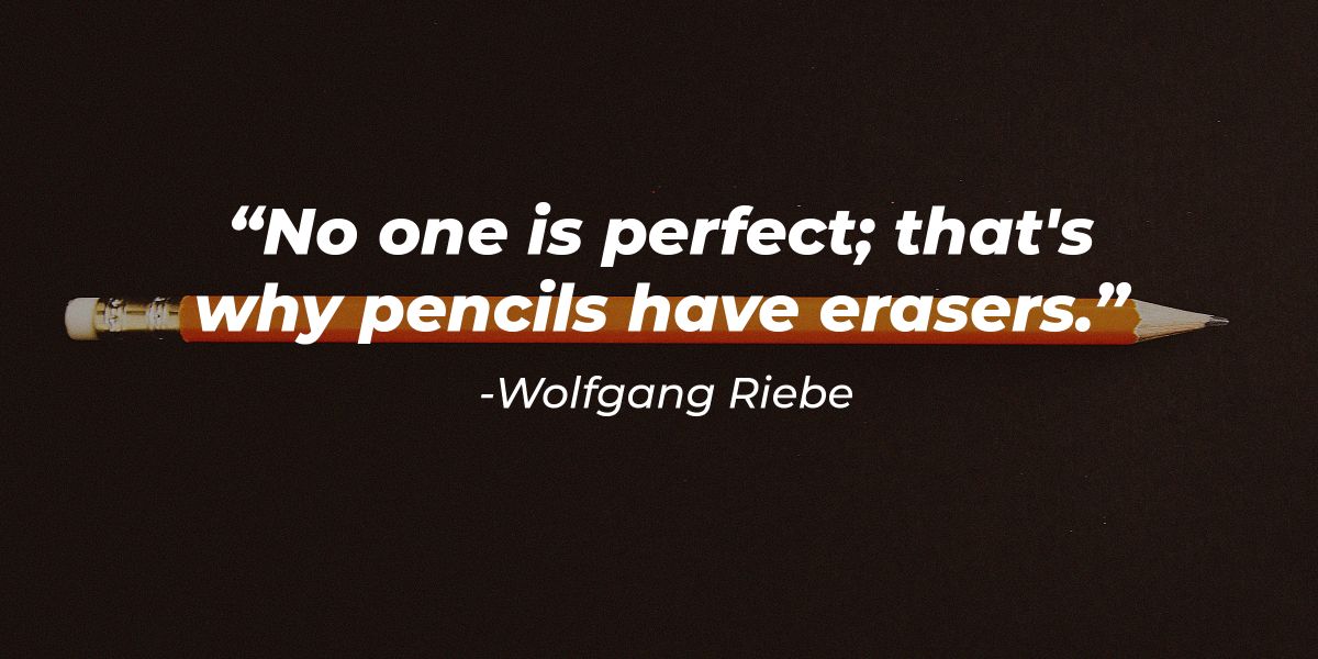 55 ‘No One’s Perfect’ Quotes to Fight Over-Expectations